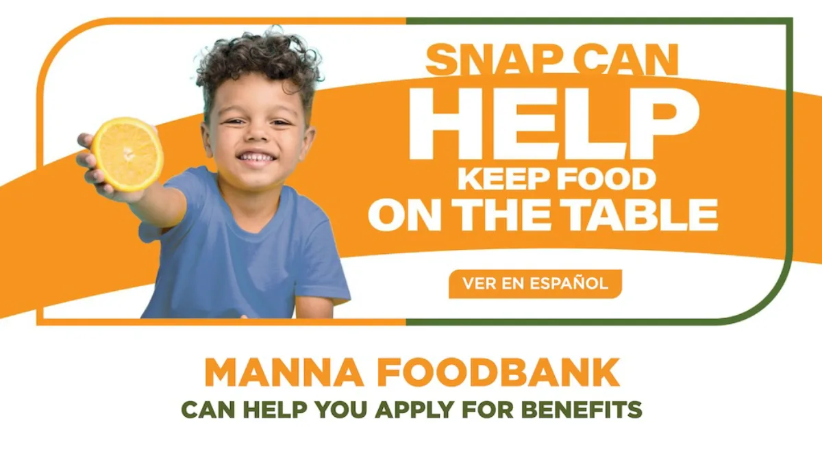 The MANNA SNAP landing page: SNAP can help keep food on the table